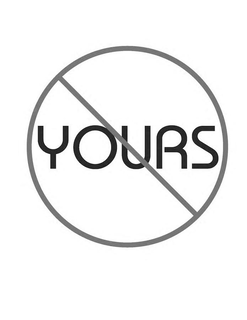 YOURS trademark