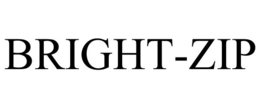 BRIGHT-ZIP trademark