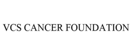 VCS CANCER FOUNDATION trademark