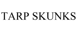 TARP SKUNKS trademark