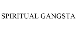SPIRITUAL GANGSTA trademark