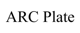 ARC PLATE trademark