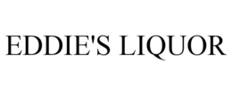 EDDIE'S LIQUOR trademark