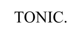 TONIC. trademark