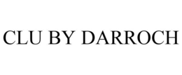 CLU BY DARROCH trademark