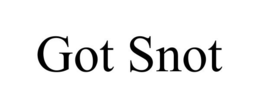 GOT SNOT trademark
