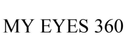 MY EYES 360 trademark