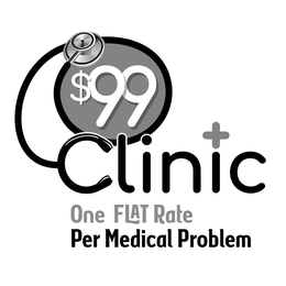$99 CLINIC ONE FLAT RATE PER MEDICAL PROBLEM trademark