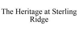 THE HERITAGE AT STERLING RIDGE trademark