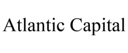 ATLANTIC CAPITAL trademark