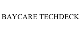 BAYCARE TECHDECK trademark