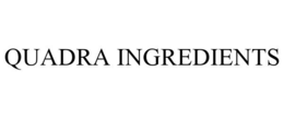 QUADRA INGREDIENTS trademark