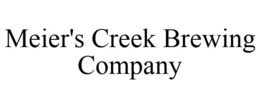MEIER'S CREEK BREWING COMPANY trademark