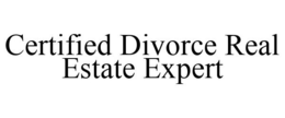 CERTIFIED DIVORCE REAL ESTATE EXPERT trademark
