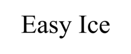EASY ICE trademark
