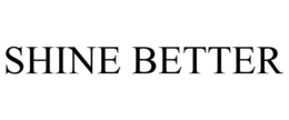 SHINE BETTER trademark