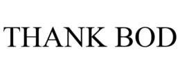 THANK BOD trademark