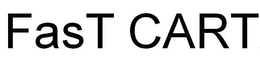 FAST CART trademark