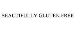 BEAUTIFULLY GLUTEN FREE trademark