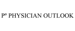 Pº PHYSICIAN OUTLOOK trademark