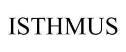 ISTHMUS trademark