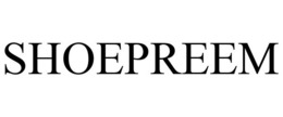 SHOEPREEM trademark