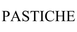 PASTICHE trademark