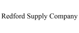 REDFORD SUPPLY COMPANY trademark
