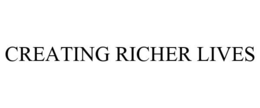 CREATING RICHER LIVES trademark
