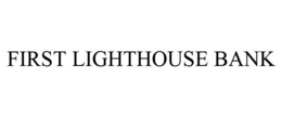 FIRST LIGHTHOUSE BANK trademark