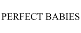 PERFECT BABIES trademark