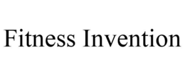 FITNESS INVENTION trademark