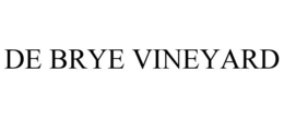 DE BRYE VINEYARD trademark