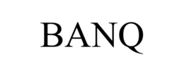 BANQ trademark