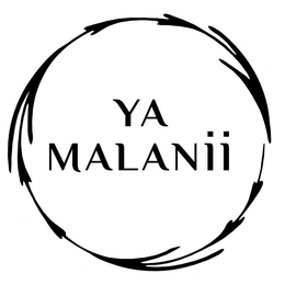 YA MALANII trademark