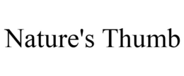 NATURE'S THUMB trademark