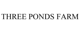 THREE PONDS FARM trademark