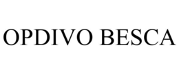 OPDIVO BESCA trademark