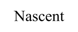 NASCENT trademark