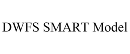 DWFS SMART MODEL trademark