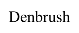 DENBRUSH trademark