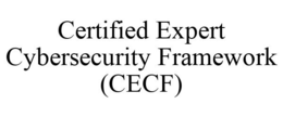CERTIFIED EXPERT CYBERSECURITY FRAMEWORK (CECF) trademark