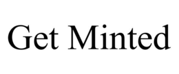 GET MINTED trademark