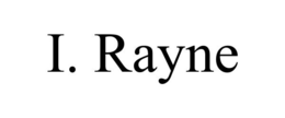 I. RAYNE trademark