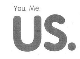 YOU. ME. US. trademark