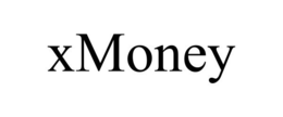 XMONEY trademark