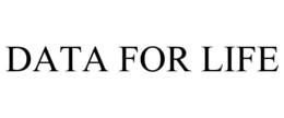 DATA FOR LIFE trademark