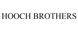 HOOCH BROTHERS trademark