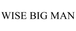 WISE BIG MAN trademark