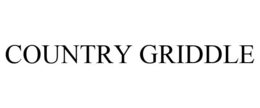 COUNTRY GRIDDLE trademark